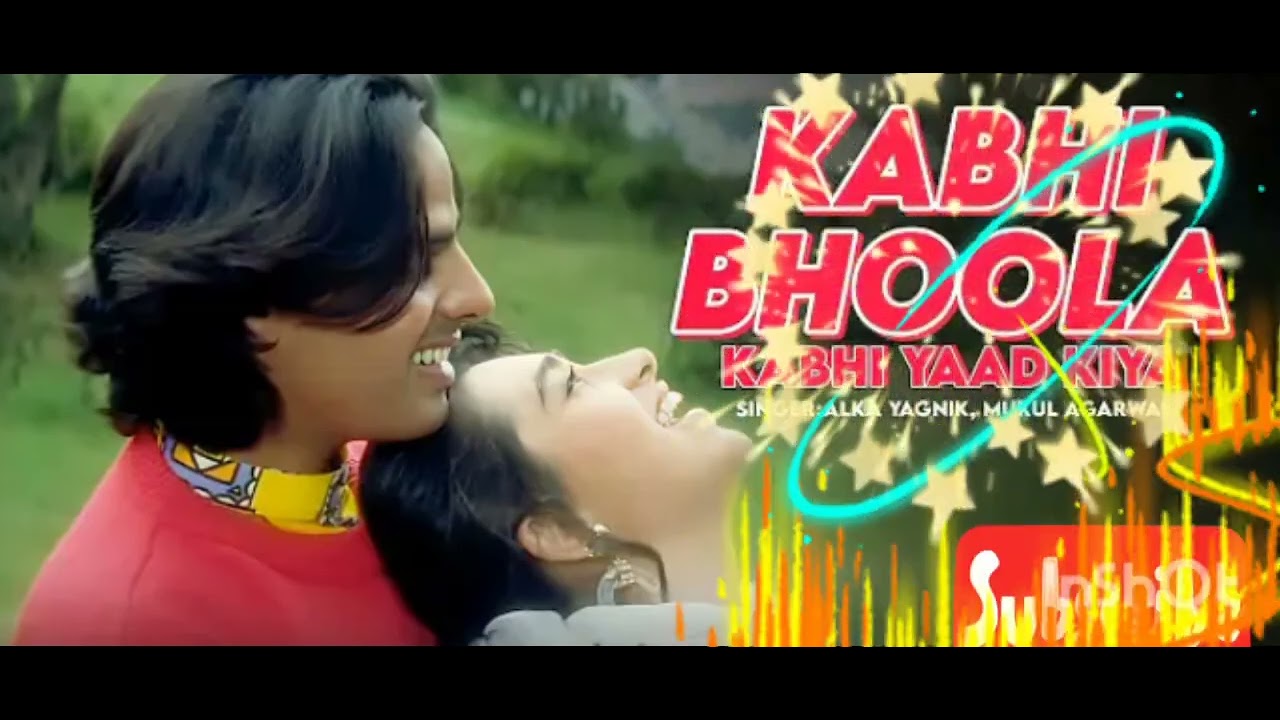 Kabhi bhula Kabhi Yad Kiya