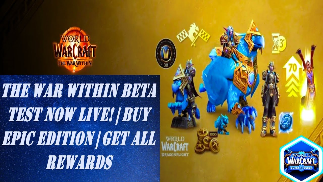 Buy the War Within EPIC EDITION Receive Rewards | new pet, mount, transmog, toy and Character Boost