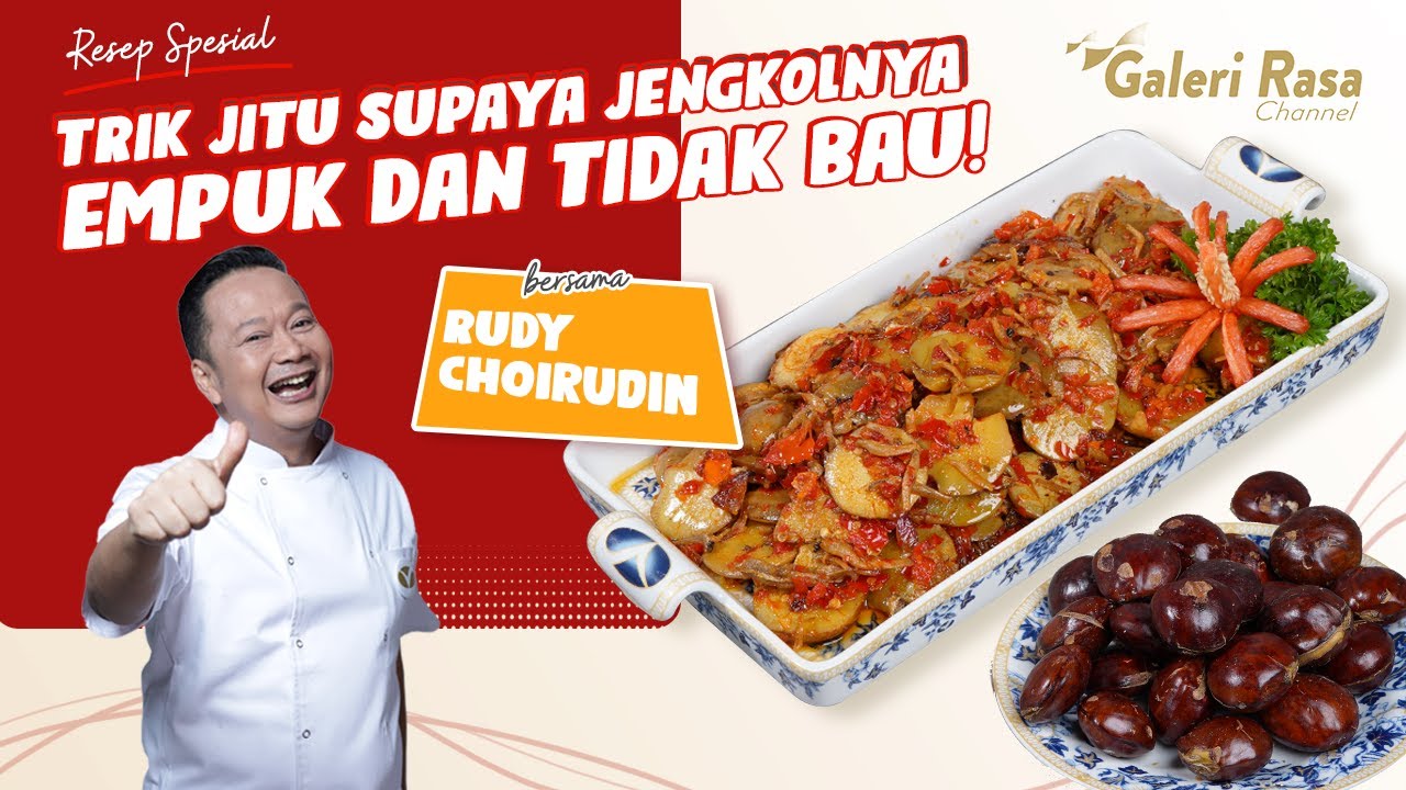 RUDY CHOIRUDIN | TRIK JITU SUPAYA JENGKOLNYA EMPUK DAN TIDAK BAU ~ SAMBALADO JENGKOL