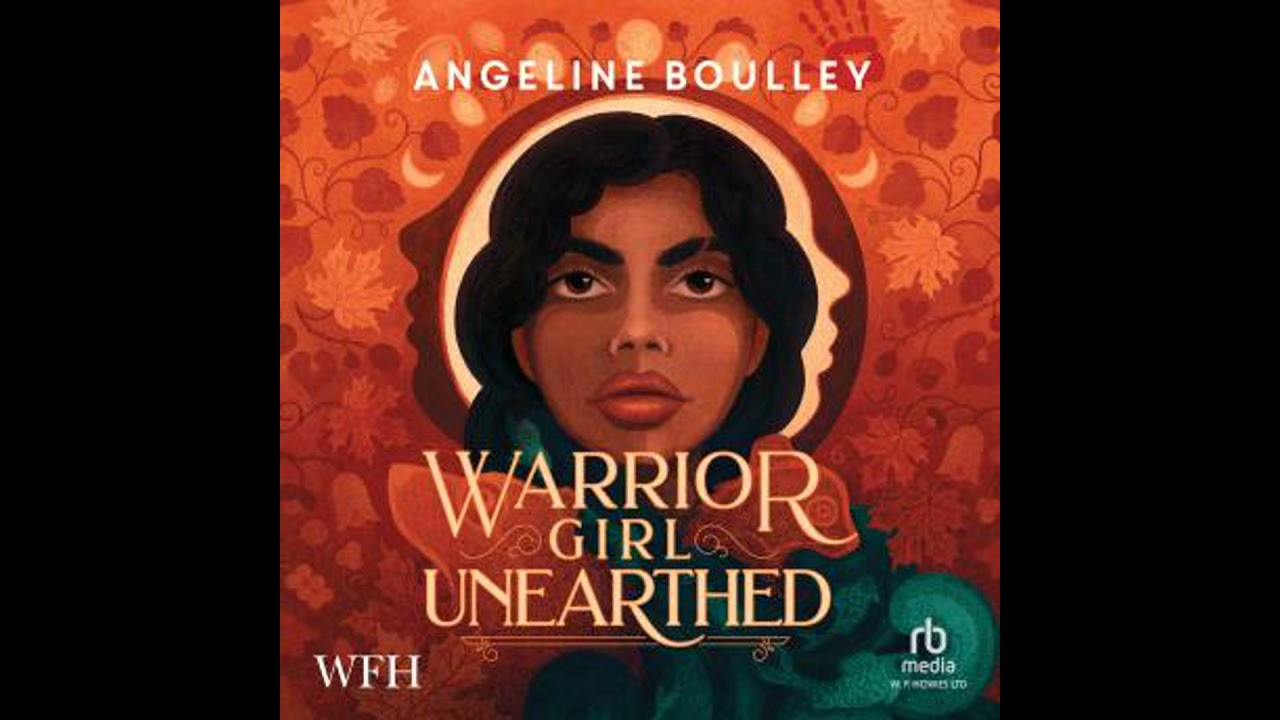 Warrior Girl Unearthed - Angeline Boulley