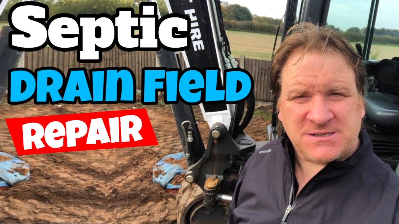 how to fix your septic tank drain field