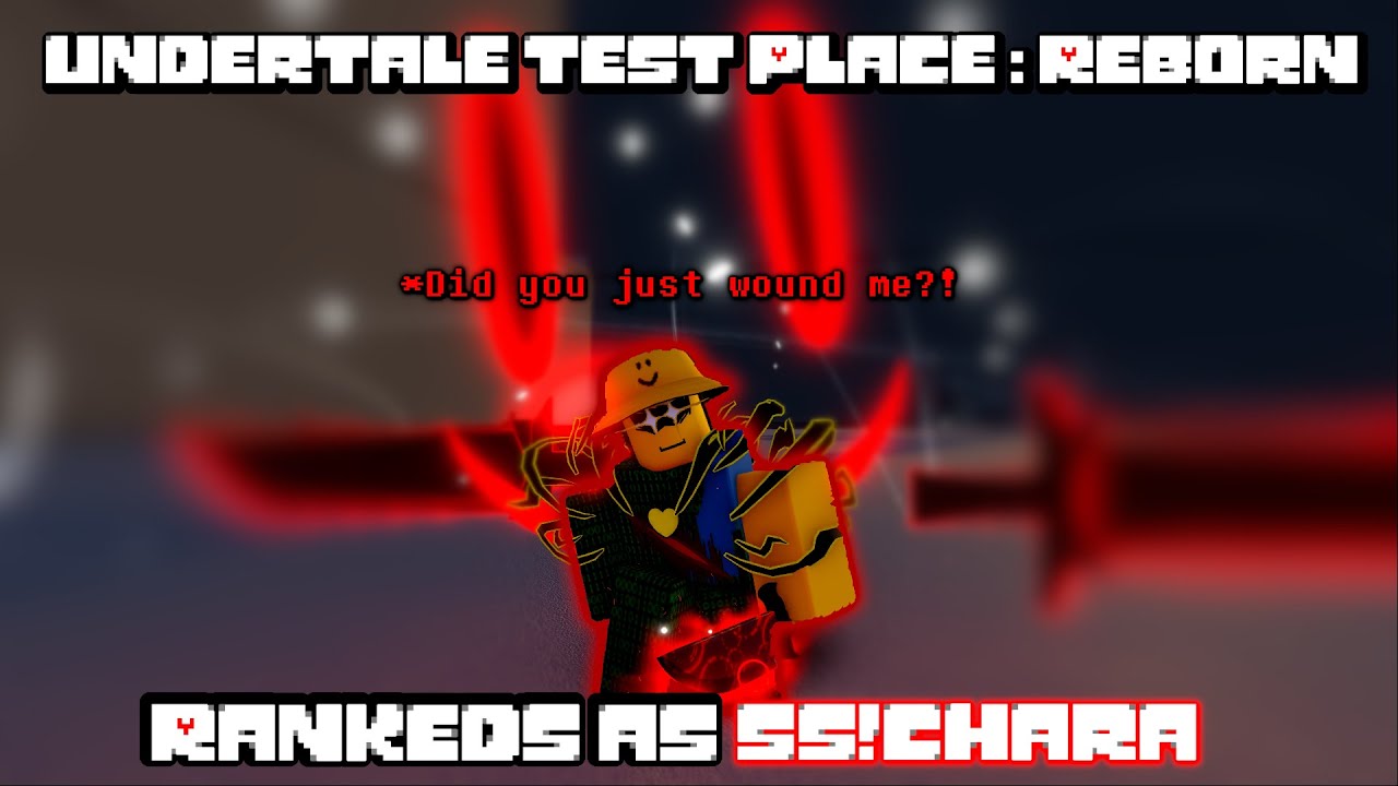 Did you just wound me?! II Rankeds as SS!Chara II UTPR II Roblox