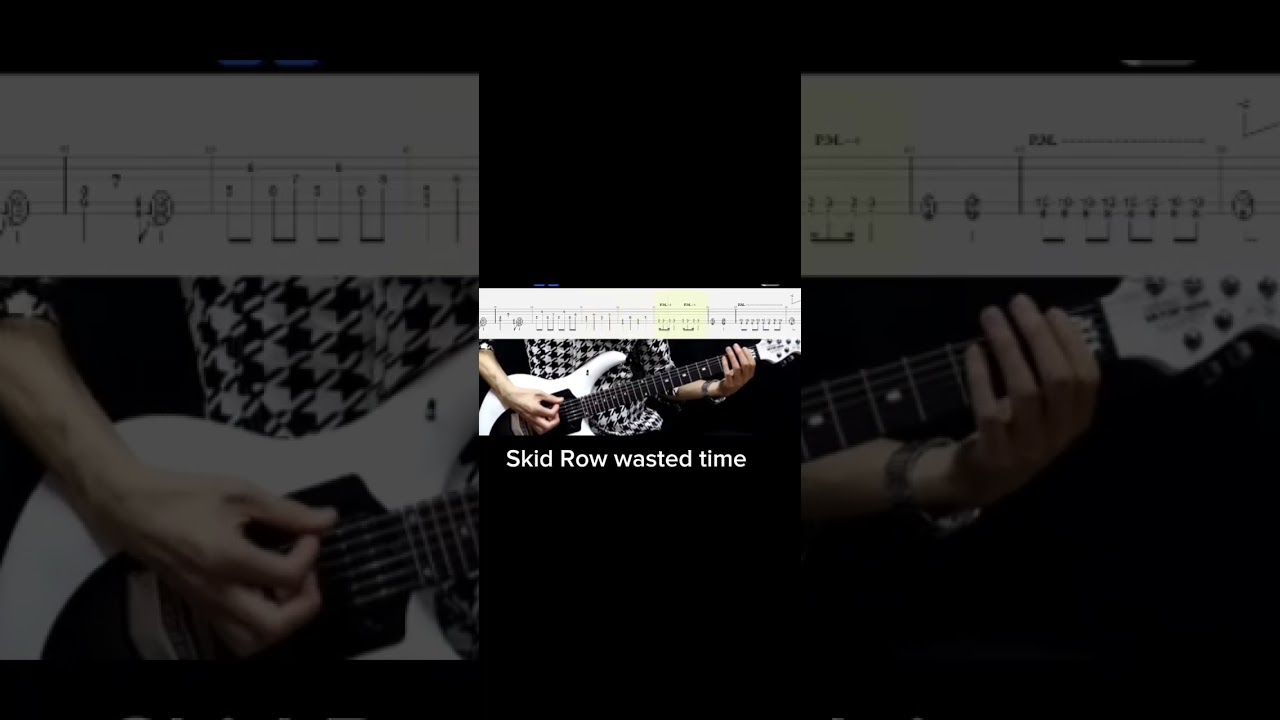 Turorial guitar Skid Row -wasted time