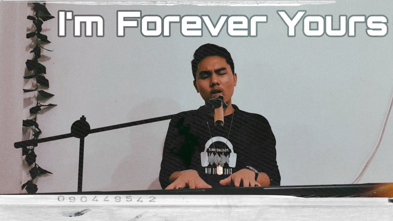 I'm Forever Yours - Planetshakers (Piano cover)