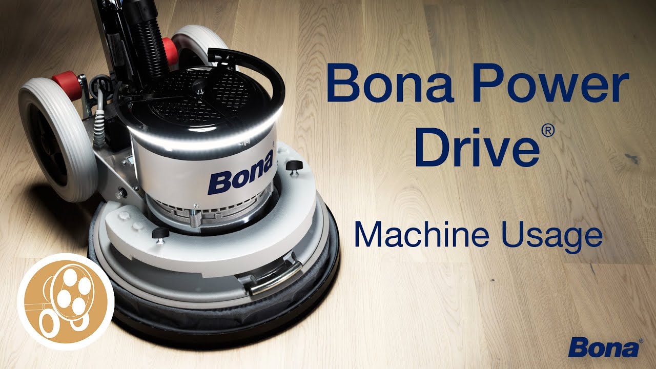 Bona Power Drive® - Machine Usage (Full Video)