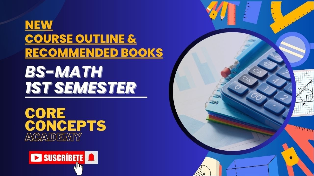 Bs-Math(1st-semester)/New course outline/recommended books/ for PU-Affiliated colleges