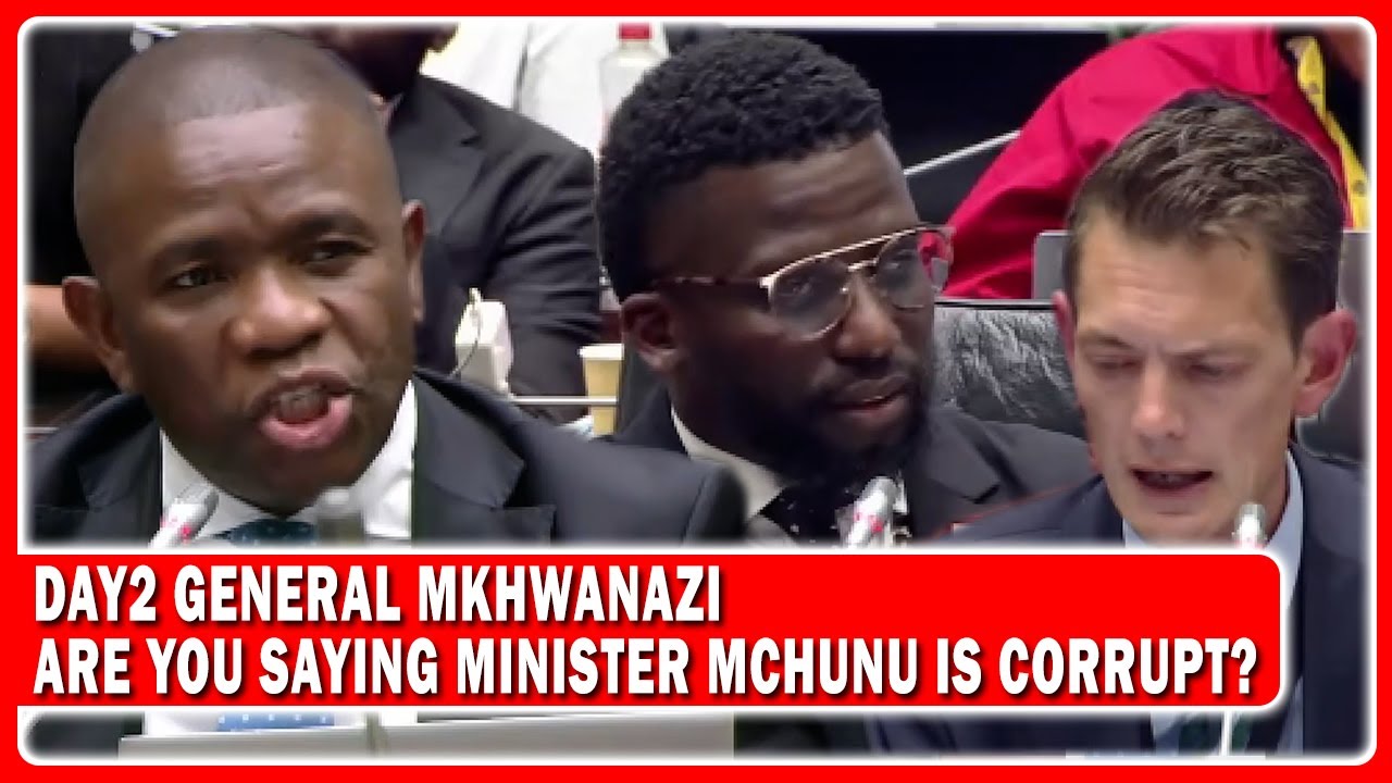 Day2 Ashley Sauls Questions General Mkhwanazi “General Are You Saying Minister Mchunu Is Corrupt?”