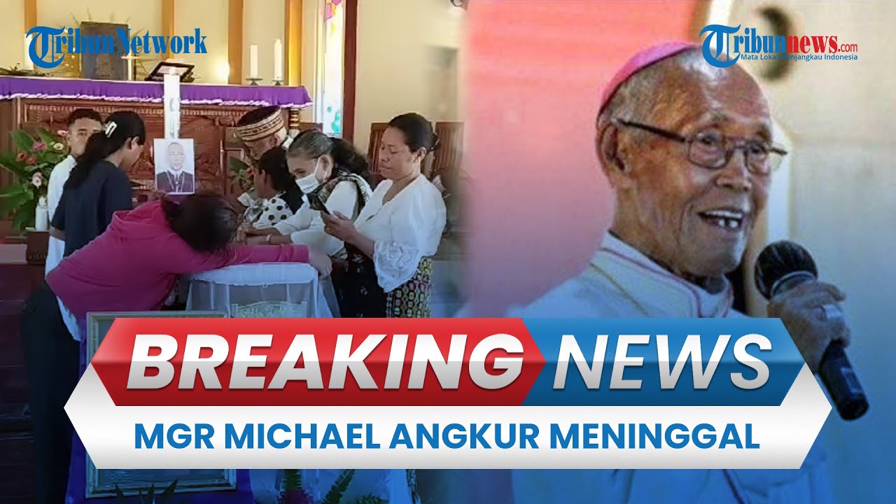 🔴BREAKING NEWS: Uskup Emeritus Keuskupan Bogor Mgr Michael Angkur Meninggal Dunia di Labuan Bajo