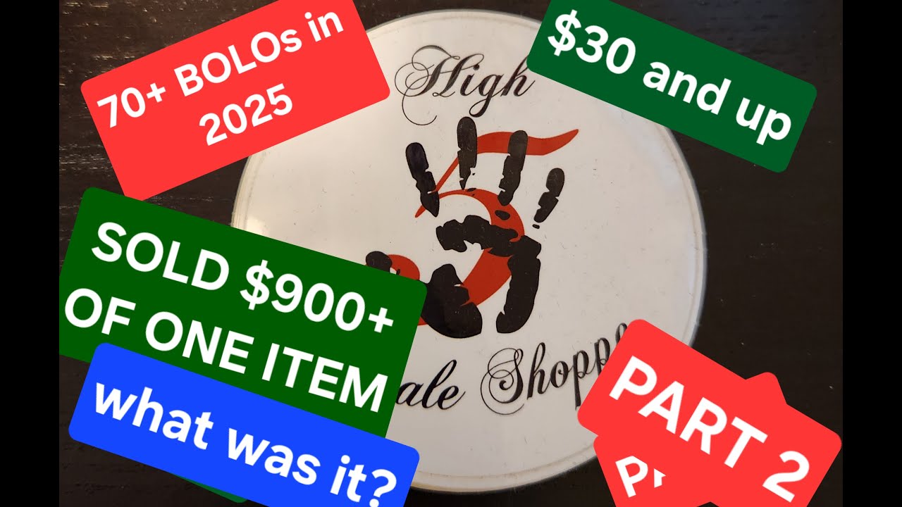 70+ BOLOs in 2025 great items to find to sell for big money $$$ for resellers.