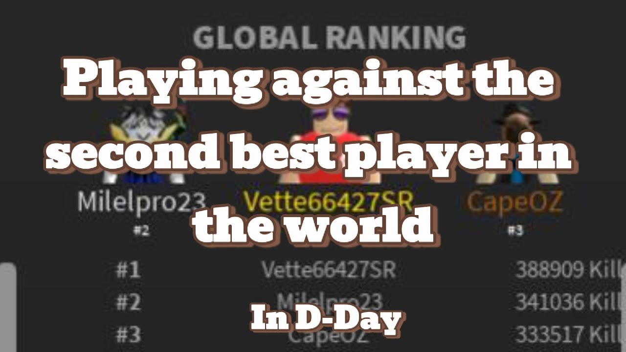 Playing With The Second Best Player In The World In D-Day