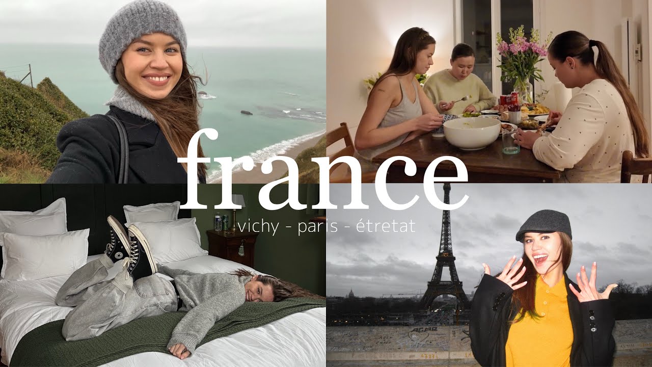 vlog: vichy &mdash; paris &mdash; &eacute;tretat, первый раз в европе, тур по франции с подругами