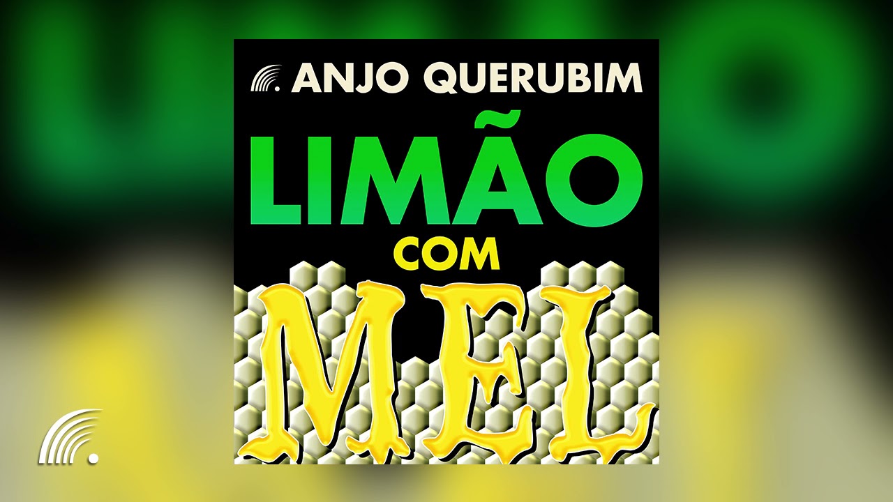 Limão Com Mel - Anjo Querubim - Single