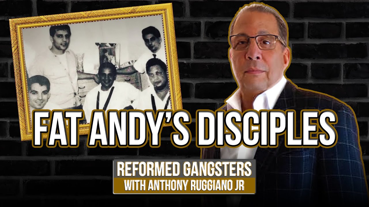 Fat Andy's Disciples | Mafia History