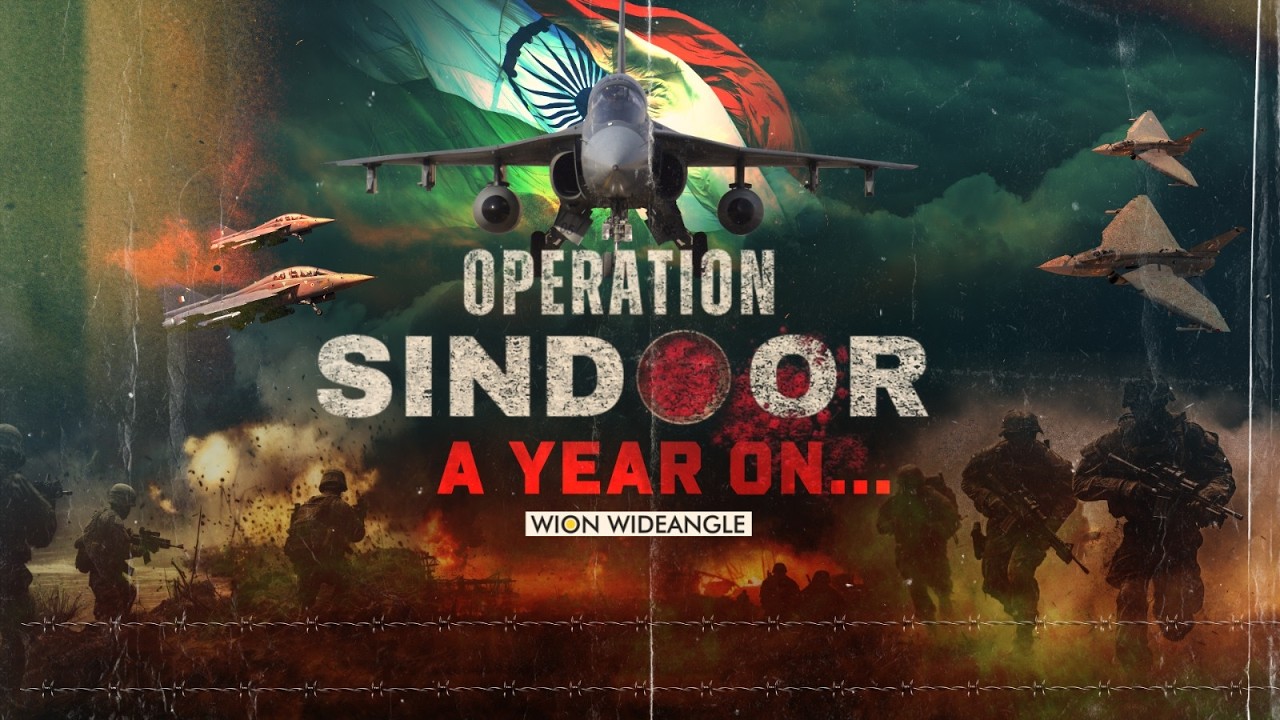 Operation Sindoor: One Year On | India&rsquo;s Military Might | WION WIDEANGLE