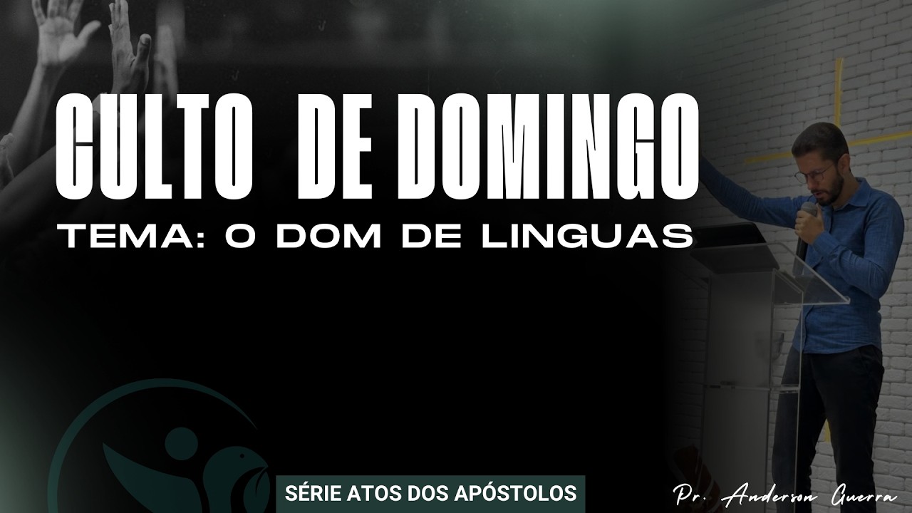CULTO AO VIVO | Série: Atos - Ep. 6 - O dom de línguas | 22-02-26