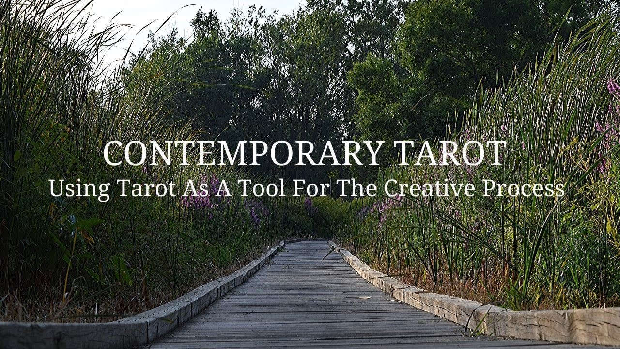 Using Tarot As A Tool For The Creative Process