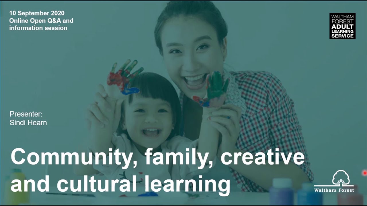 Community, family, creative and cultural learning courses (Waltham Forest Adult Learning Service)