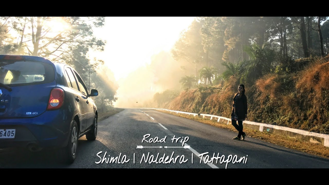 Road trip | Shimla | Naldehra | Tattapani | Life out of the window