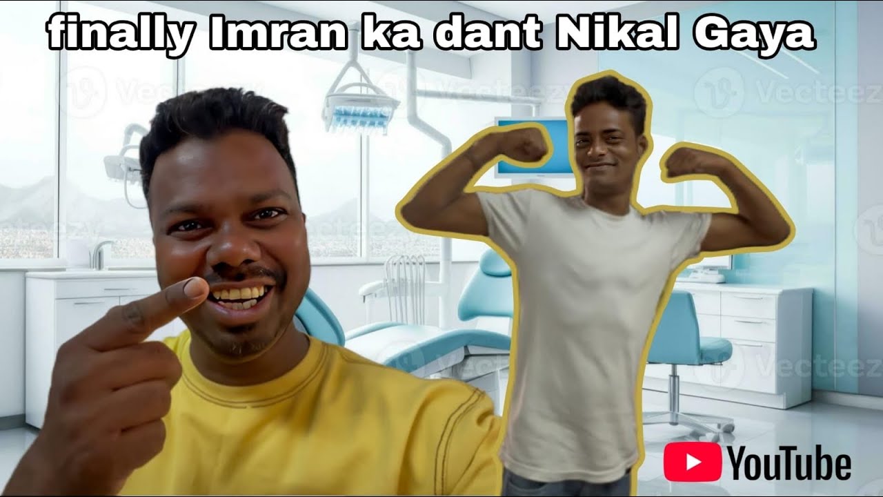 Finally Imran Ka Dant Nikal Gaya VLOG 147