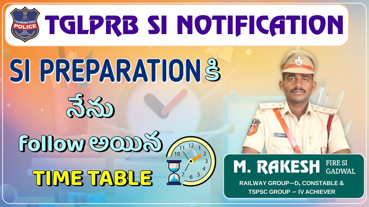 SI Preparation Time table || TGLPRB SI Preparation || TG Police @MindsignLearner