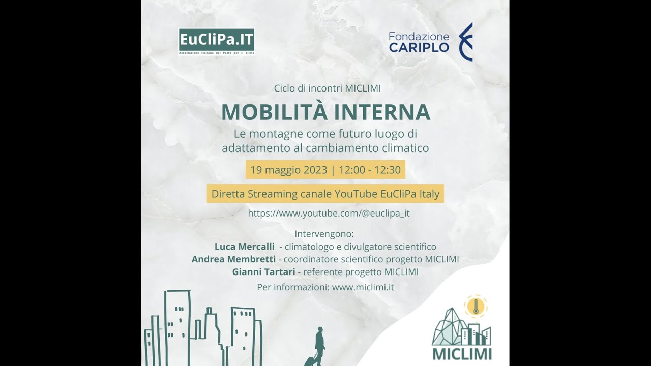 Mobilità interna. Le montagne come futuro luogo di adattamento al cambiamento climatico