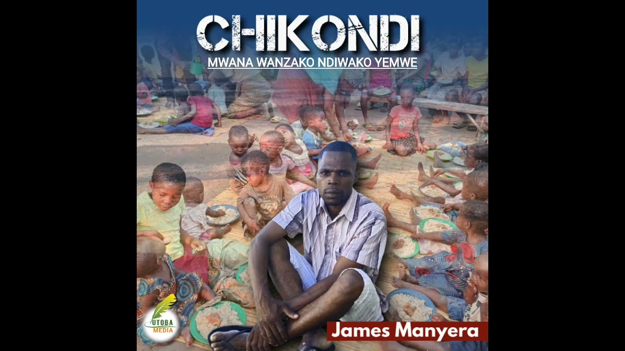 CHIKONDI_BY JAMES MANYERA