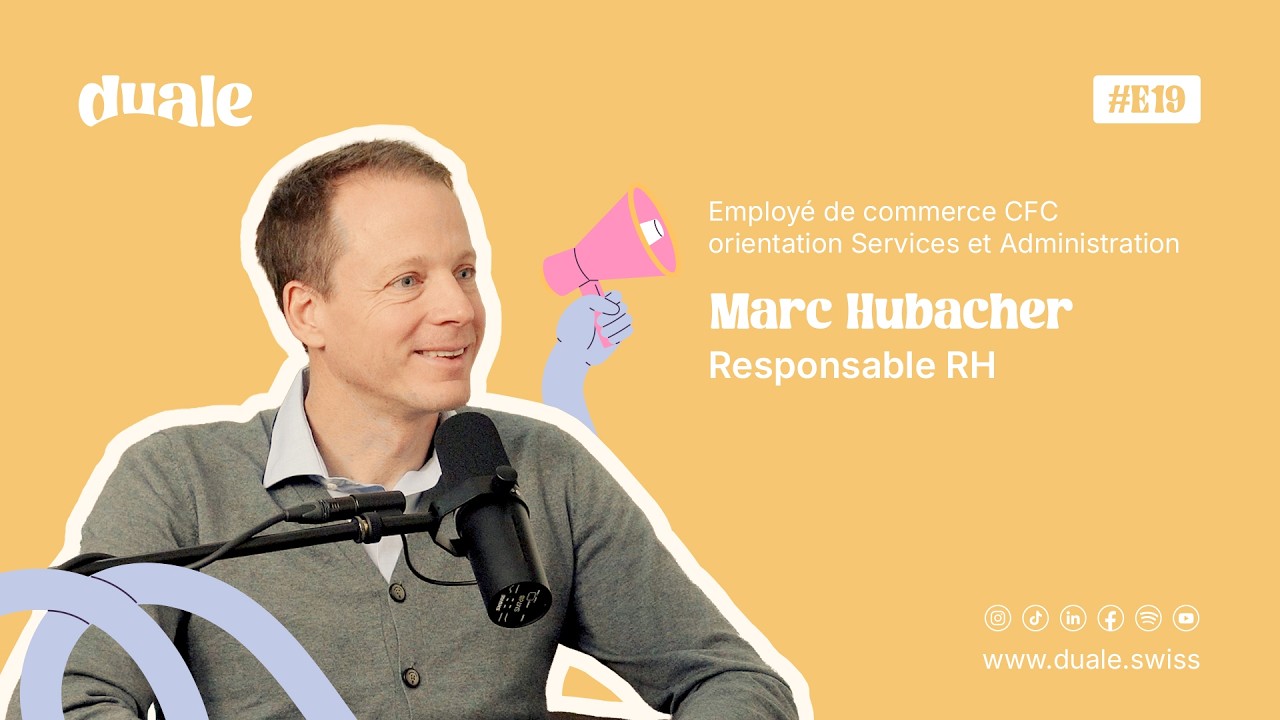 #E19 | Marc Hubacher, Responsable RH | Employé de commerce CFC orientation Services & Administration