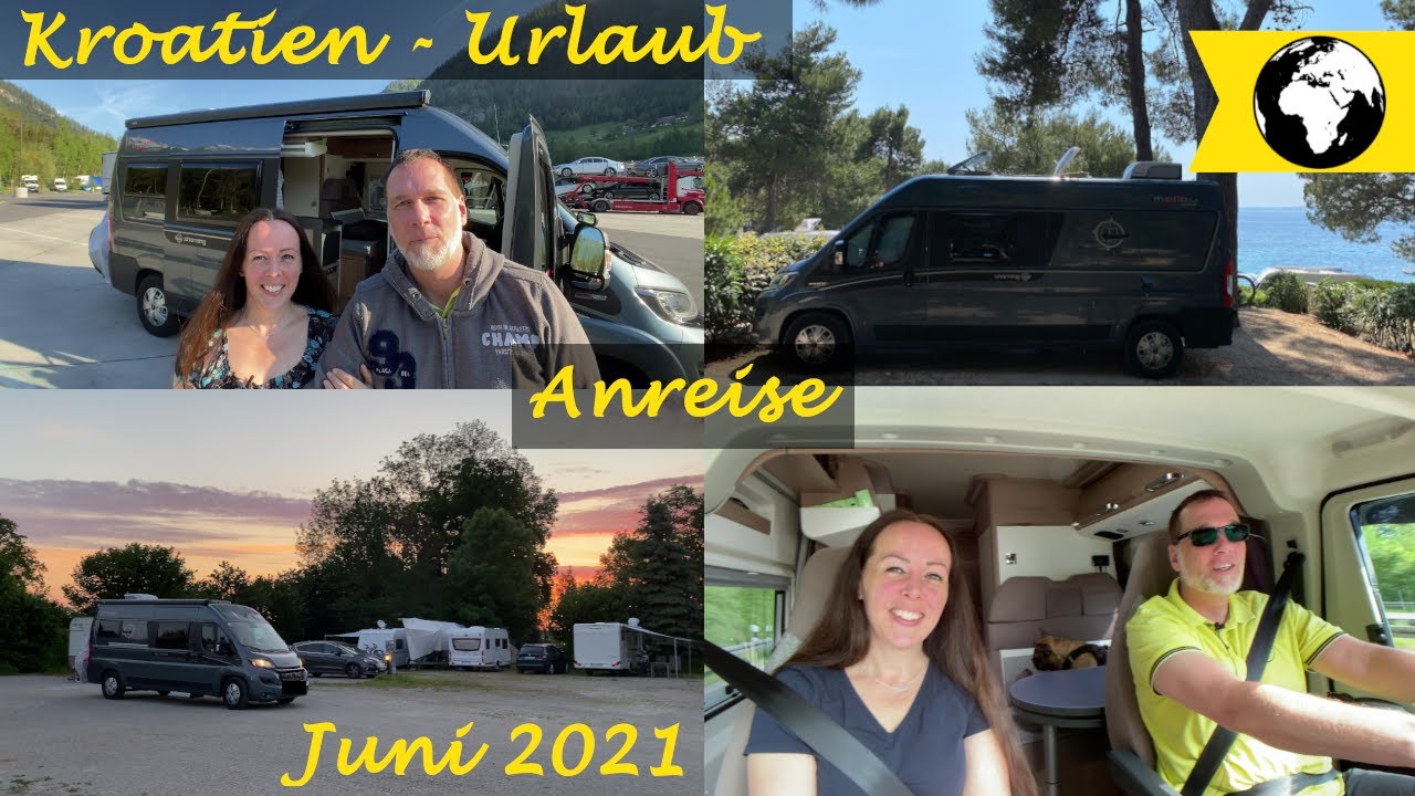 Kroatien 🇭🇷 Urlaub Juni 2021 | Teil 1 - Anreise