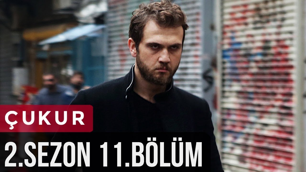 Çukur 2.Sezon 11.Bölüm