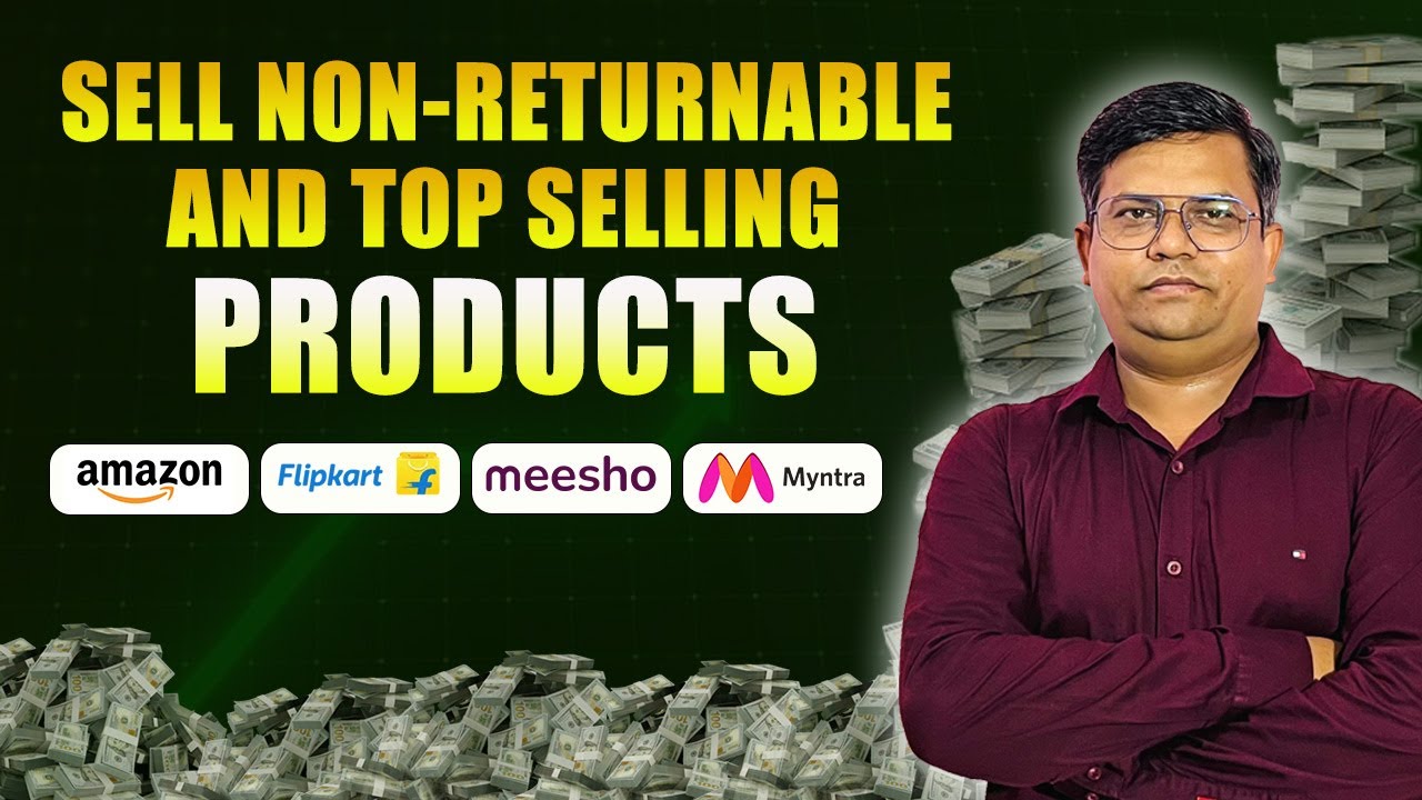 List of Non-Returnable Products on Amazon, Flipkart & Meesho 🚀 Ecommerce business for Beginners