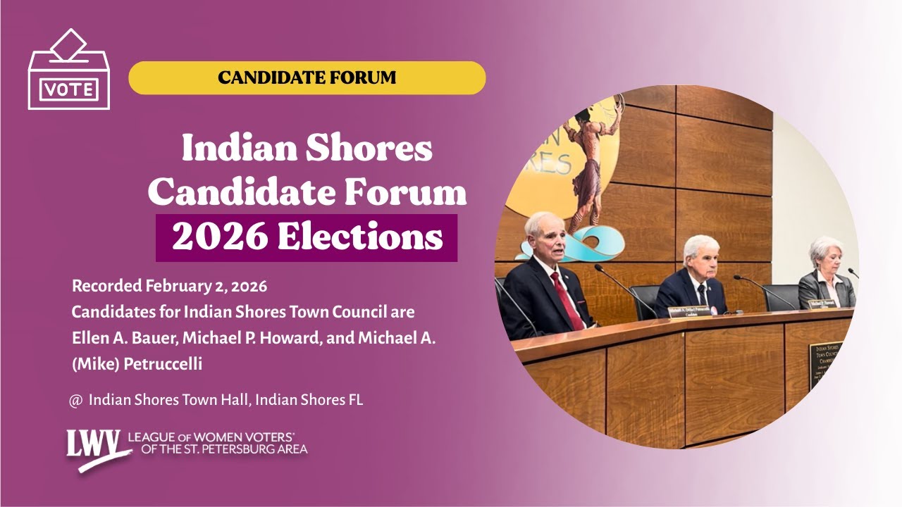 Indian Shores FL Town Council Candidate Forum Feb 2026