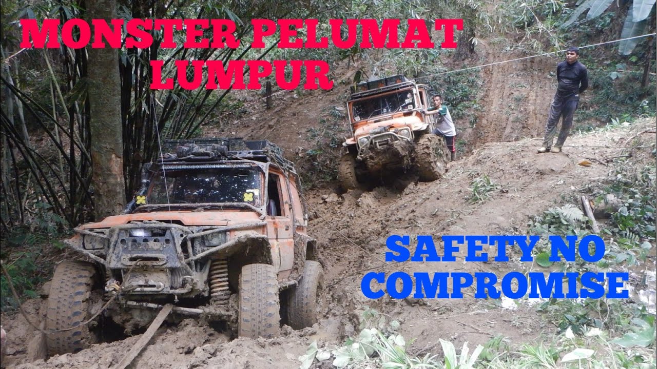 MONSTER PELUMAT LUMPUR EXTREME