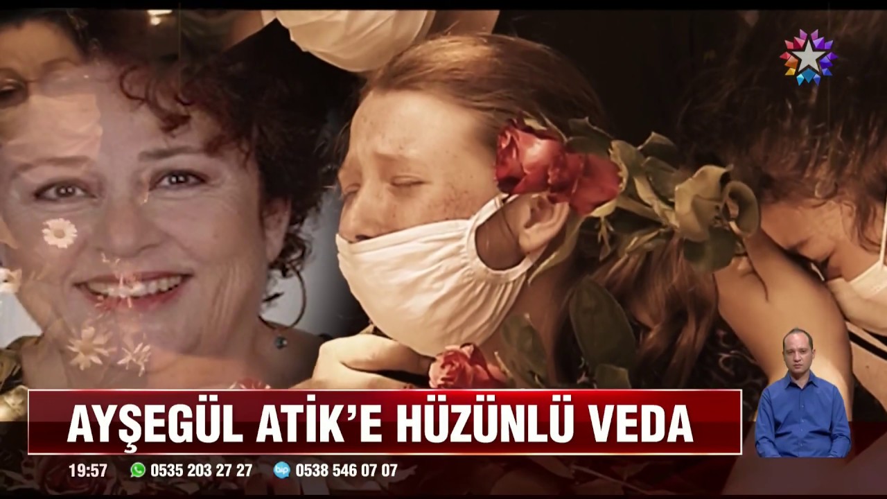 AYŞEGÜL ATİK CENAZE STAR ANA HABER 10 HAZİRAN 2020