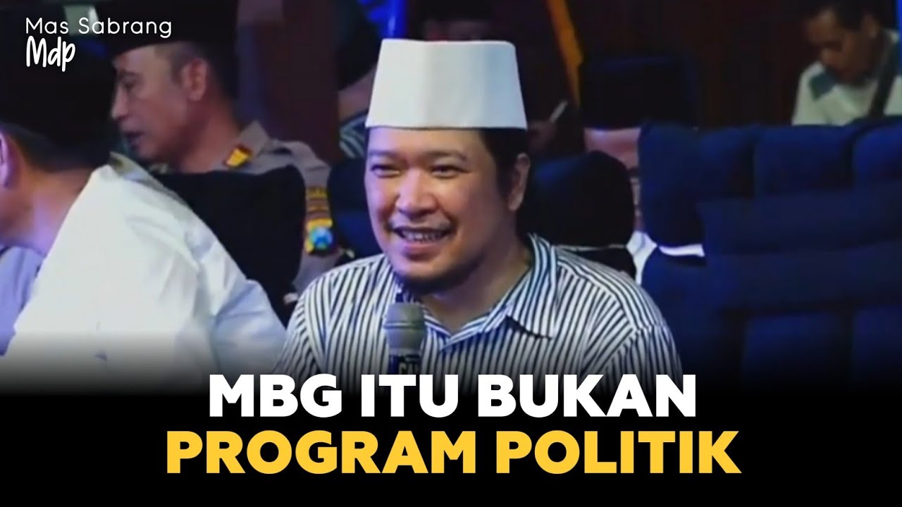 Mas Sabrang MDP - setuju atau tidaknya makan bergizi gratis!?