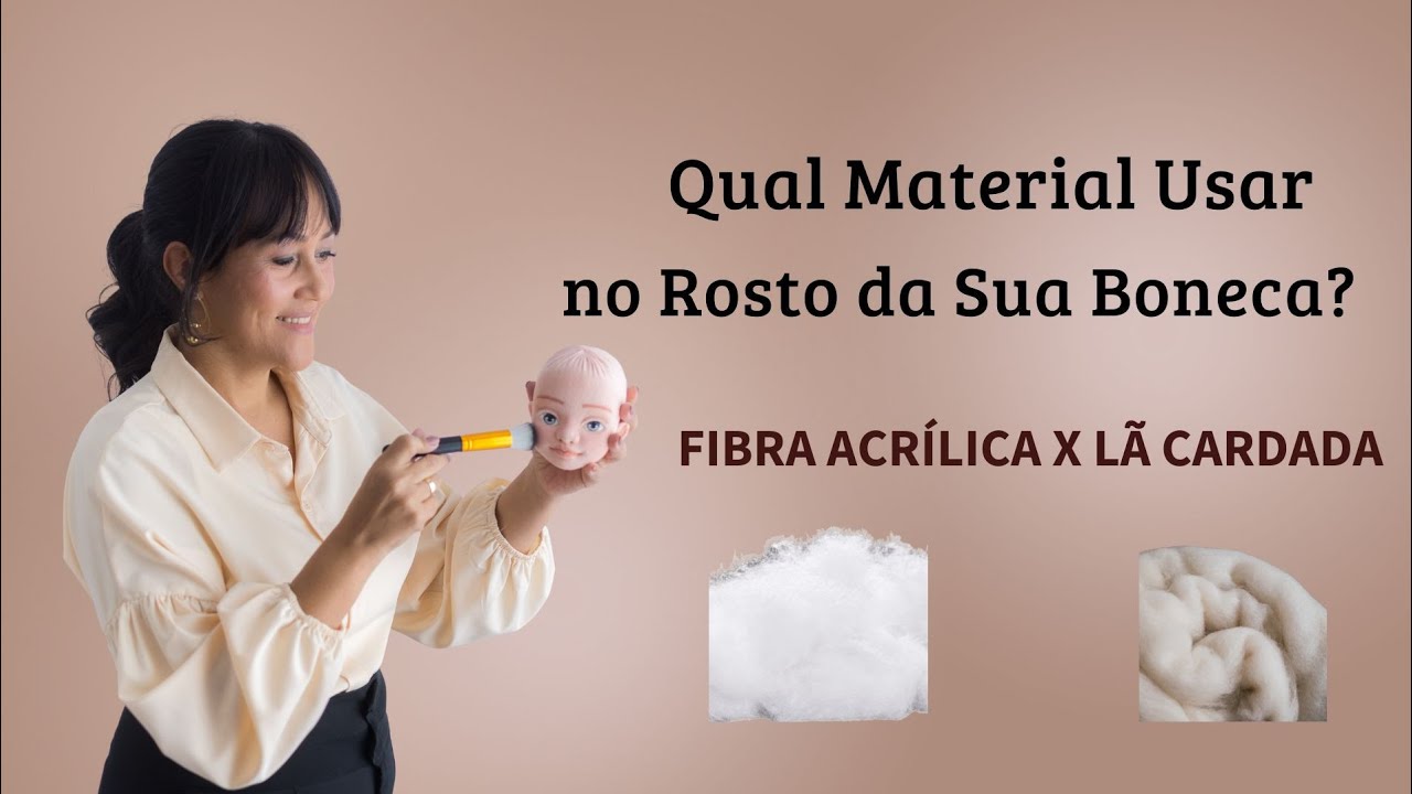 Qual material usar no rosto da sua boneca: fibra acrílica x lã cardada?
