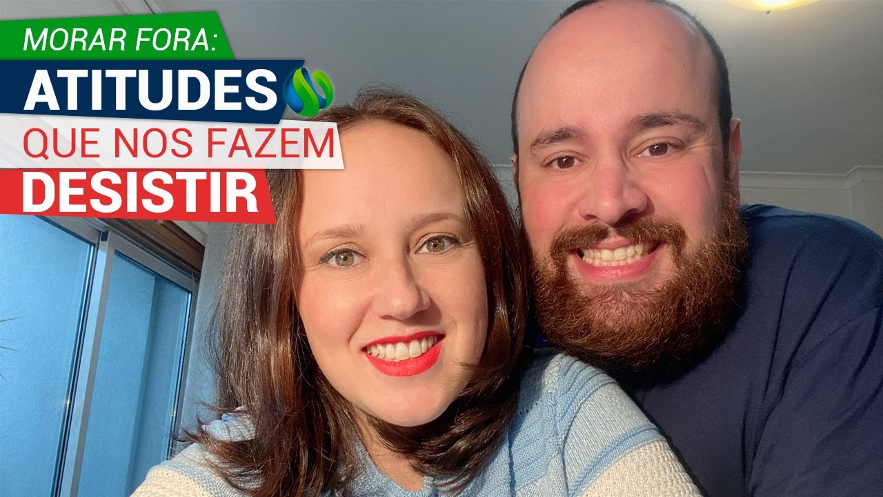 MORAR FORA: ATITUDES QUE TE FAZEM DESISTIR
