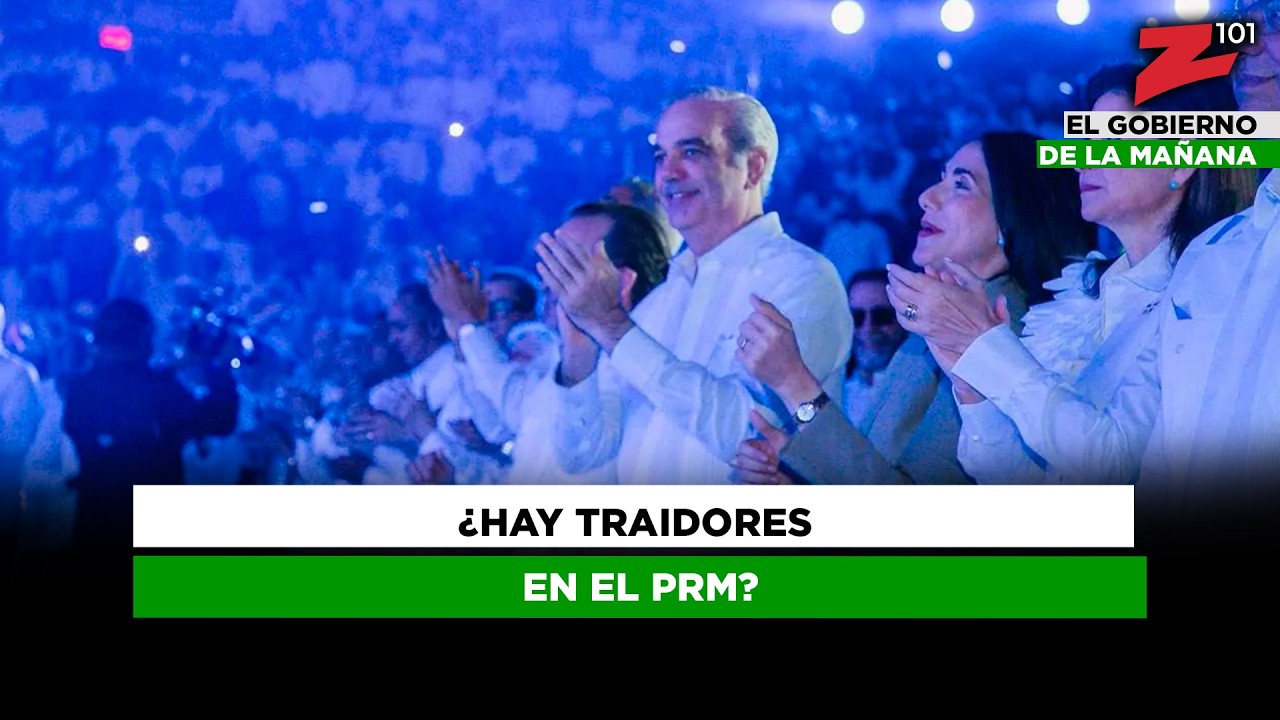 ¿Hay traidores en el PRM?