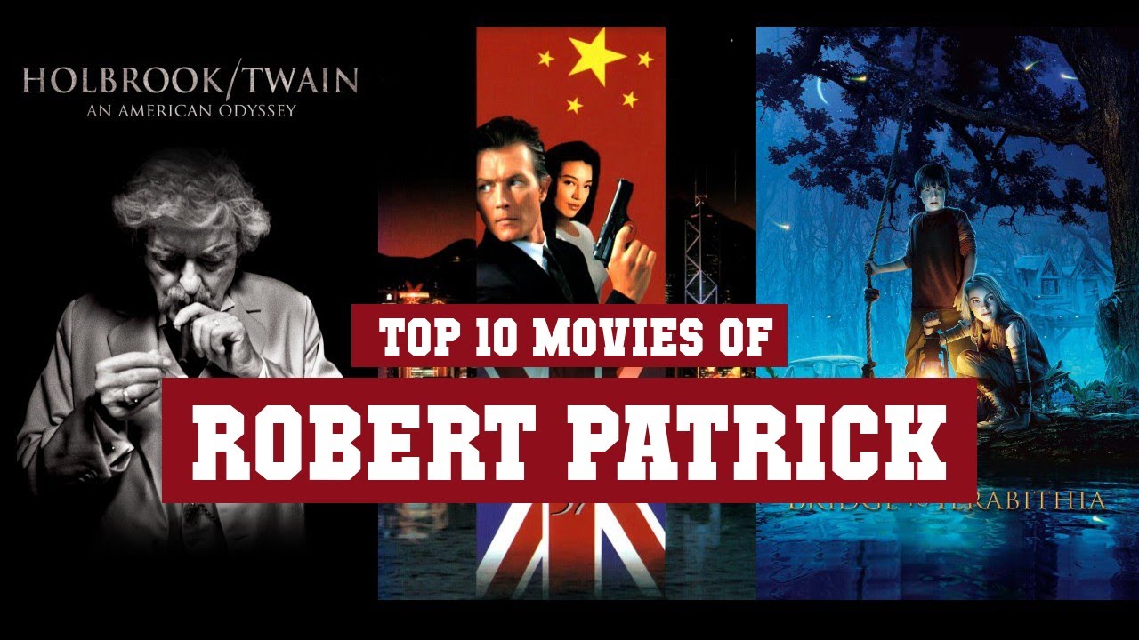 Robert Patrick Top 10 Movies | Best 10 Movie of Robert Patrick