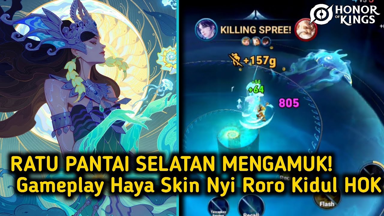 MUSUH TENGGELAM! Haya Skin Nyi Roro Kidul: Efeknya Mewah Banget! - Honor Of Kings 