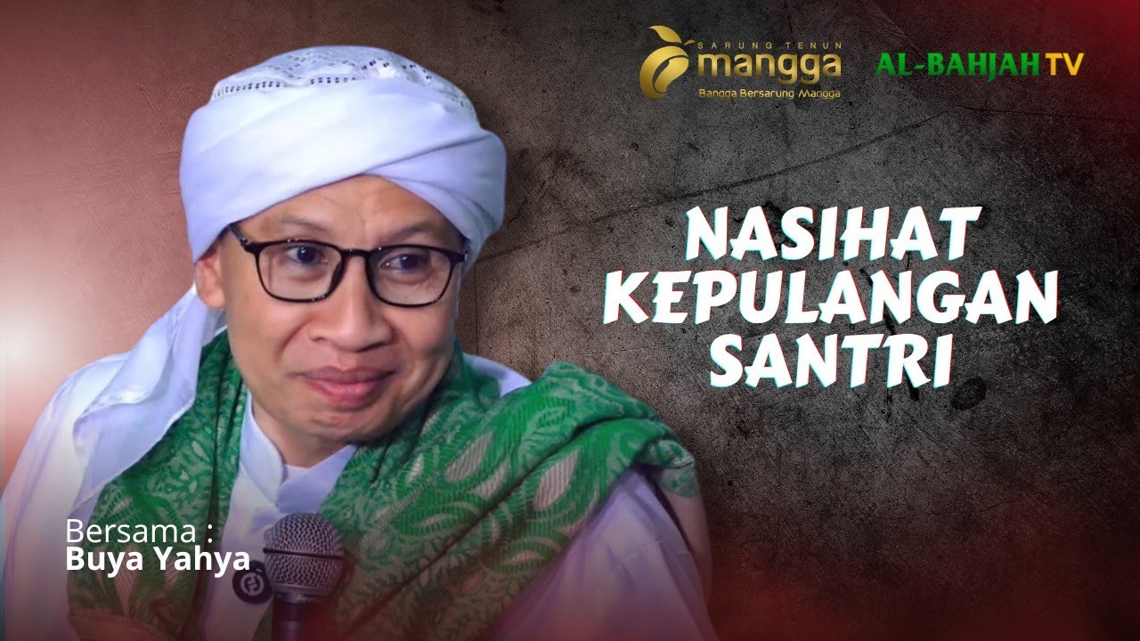 Pesan Buya Yahya untuk Santri Saat Kembali ke Rumah