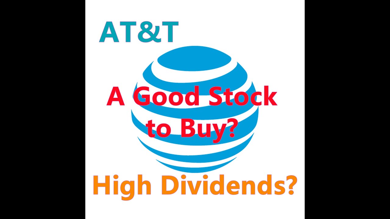 AT&T Stock Analysis - What You Should Know About AT&T? Is This a Good Stock to Buy?