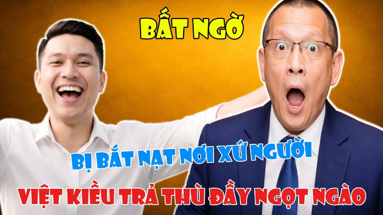 TRÒ TRUYỆN CÙNG VĂN SÂM - Bài Học Đắt Giá, Sự Trả Thù Ngọt Ngào Của Cậu Bé Việt Nam Sau 5 Năm !