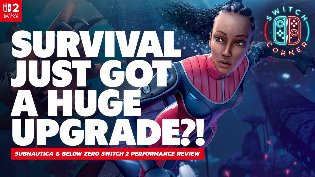 A Big Upgrade, But Enough? Subnautica & Below Zero Nintendo Switch 2 Performance Review