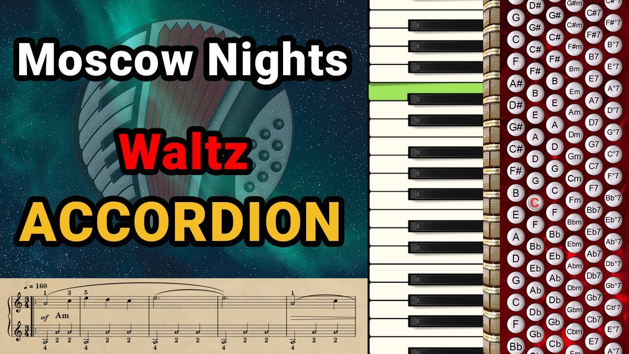 Moscow Nights Waltz Accordion Tutorial