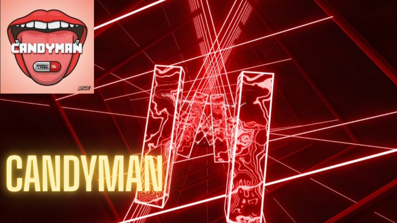 HARRIS & FORD feat. PHIVA - Candyman | Beat Saber (Modchart)