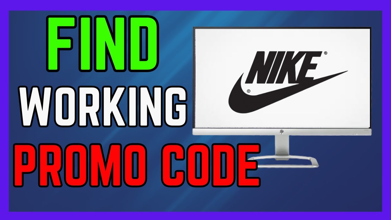 How To Find Working Nike Promo Code - (Simple Guide!)