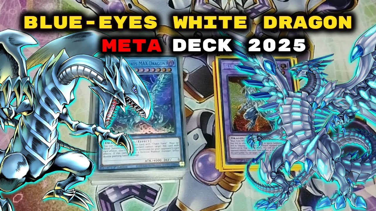 ¡Haciendo el DECK del Blue-Eyes White Dragon COMPETITIVO en 2025! - Dragón Blanco de Ojos Azules