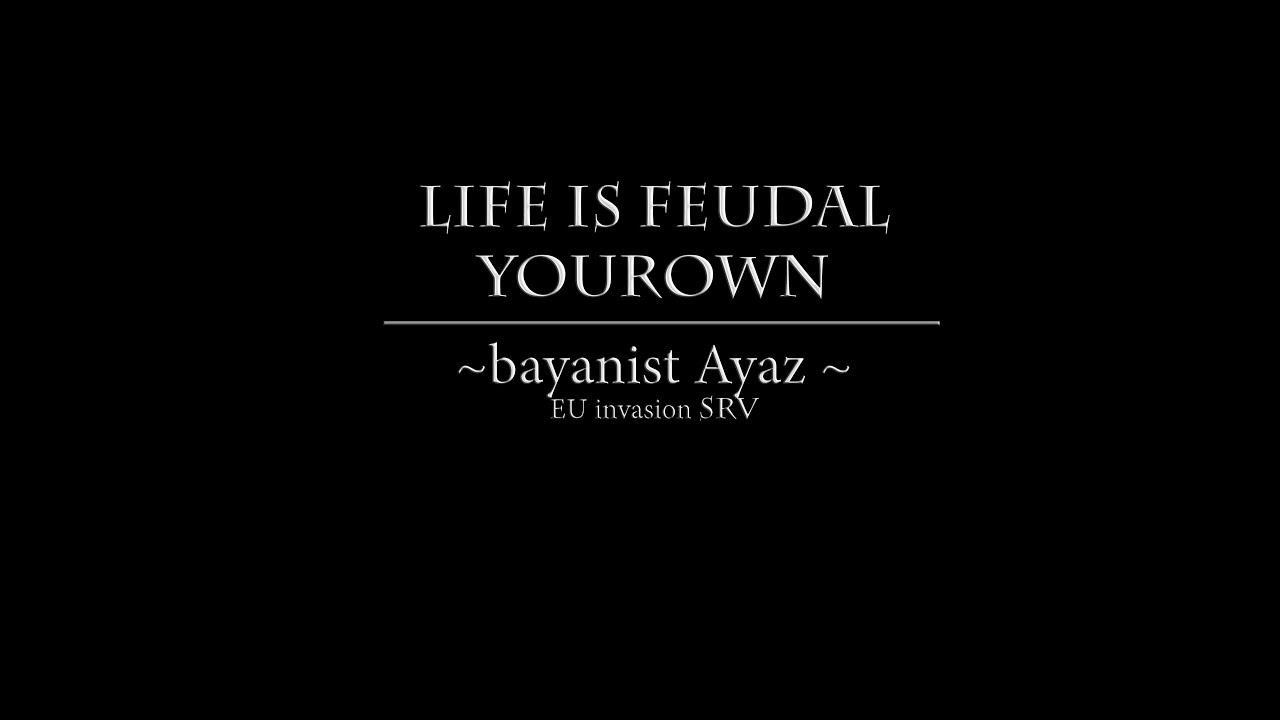 #lifeisfeudal   Life is feudal Your Own sound from Bayanist Ayaz