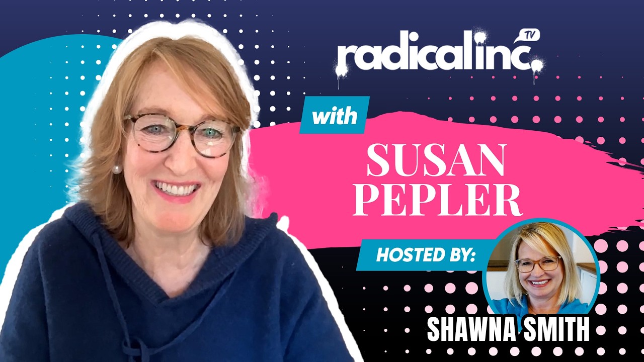 You Don’t Need Talent to Paint — Just Desire | Susan Pepler on Radical TV