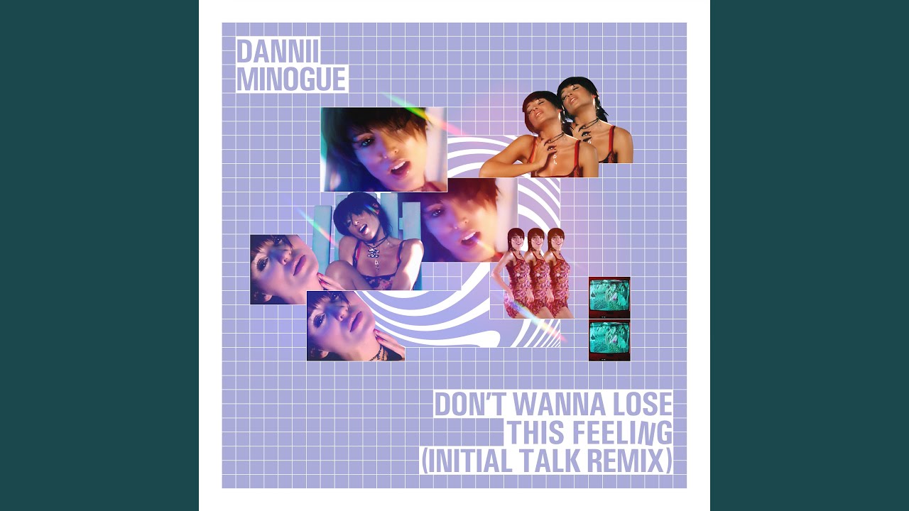Don't Wanna Lose This Feeling (Initial Talk Remix)